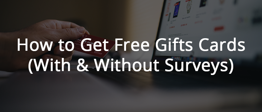 15 Clever Ways to Get Free Gift Cards (Apple, Visa, & more)